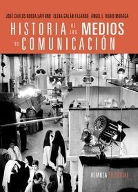 Historia De Los Medios De Comunicacion - Rueda Laffond, J...