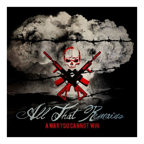 All That Remains - A War You Canot Win Cd / Álbum