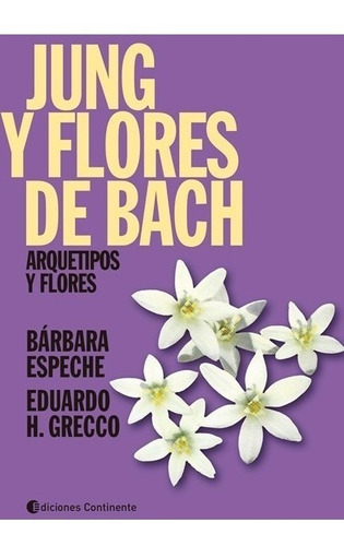 Jung Y Flores De Bach . Arquetipos Y Flores