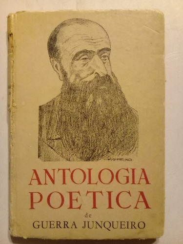 Antología Poética - Guerra Junqueiro - Claridad - 1962 -