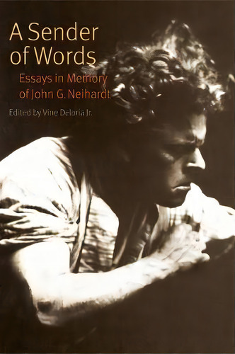 A Sender Of Words, De Vine Deloria. Editorial University Nebraska Press, Tapa Blanda En Inglés