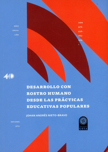 Desarrollo Con Rostro Humano Desde Las Prácticas Educativas 