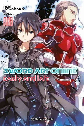 Sword Art 8 Early And Late Novela - Reki Kawa, De Reki Kawahara. Editorial Planeta
