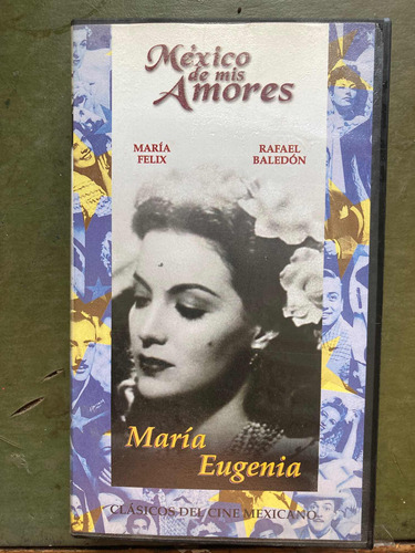 María Eugenia María Félix Vhs