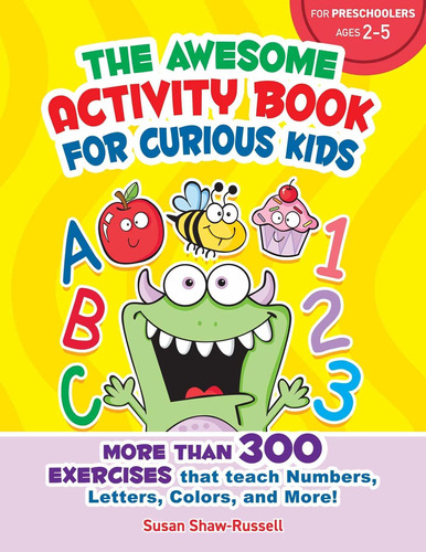 Libro The Awesome Activity Book For Curious Kids: More Tha