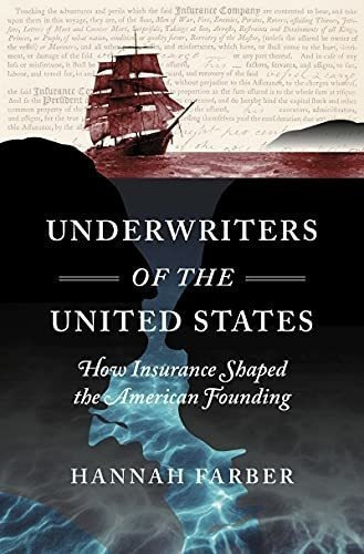 Underwriters Of The United States How Insurance..., De Farber, Han. Editorial Omohundro Institute And University Of North Carolina Press En Inglés