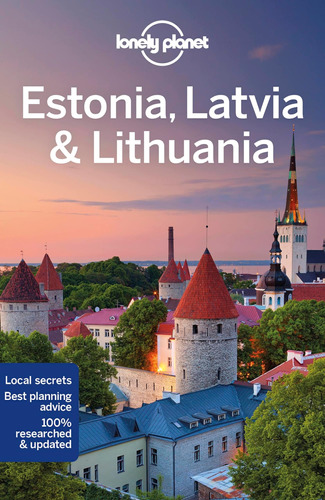 Lonely Planet Estonia, Letonia Y Lituania (guía De Viaje)