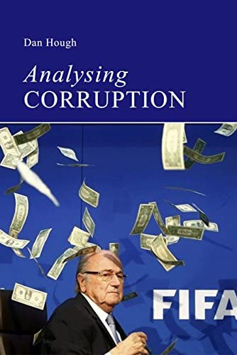 Analysing Corruption: An Introduction, De Hough, Dan. Editorial Agenda Publishing, Tapa Blanda En Inglés