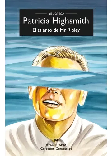 El Talento De Mr Ripley - Patricia Highsmith