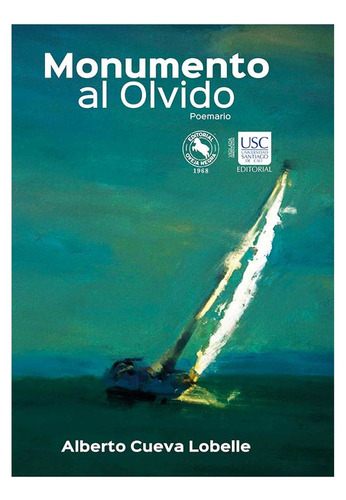 Libro Monumento Al Olvido (poemario)