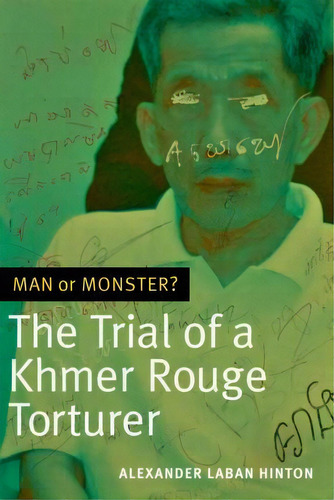 Man Or Monster?, De Alexander Laban Hinton. Editorial Duke University Press, Tapa Blanda En Inglés