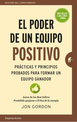 Poder De Un Equipo Positivo,el - Gordon, Jon