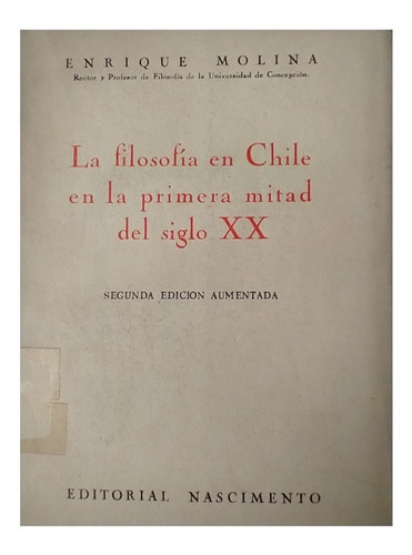 La Filosofía En Chile, Enrique Molina
