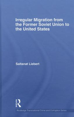 Libro Irregular Migration From The Former Soviet Union To...