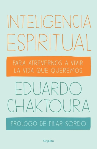 Inteligencia Espiritual  - Eduardo  Chaktoura