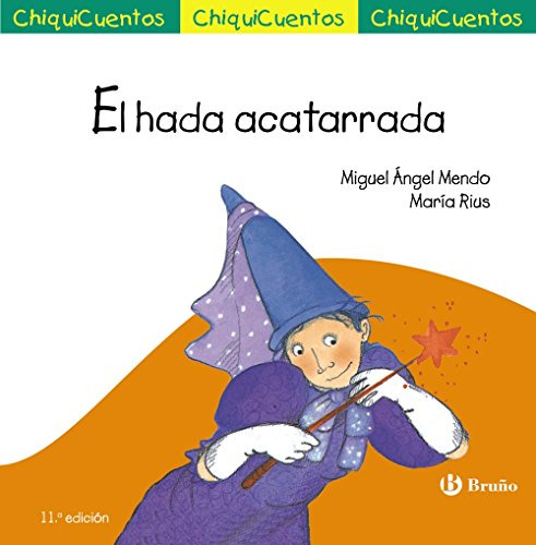 El Hada Acatarrada -castellano - A Partir De 3 Años - Cuento