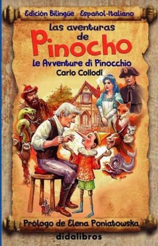 Las Aventuras De Pinocho / Pd. (edición Bilingüe)