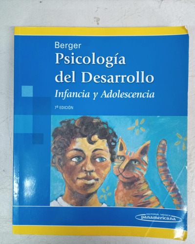 Psicologia Del Desarrollo - Infancia Y Adolescencia - Berger