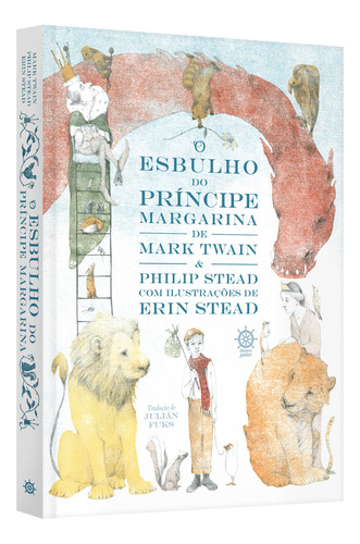 O esbulho do príncipe margarina, de Stead, Philip C.. Editorial Galerinha, capa mole em português, 2021