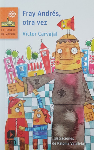 Fray Andres, Otra Vez - Carvajal Victor