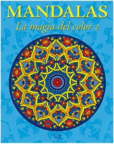 19-12-002 Mandalas 2 La Magia Cuaderno Para Colorear  V&r