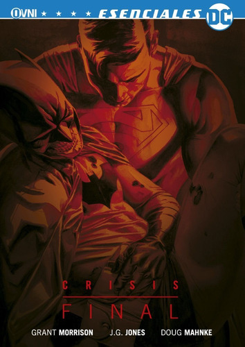 Crisis Final ~ Grant Morrison ~ Dc / Ovni Press ~ S Comics