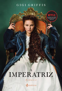 Libro Imperatriz A Baseado Na Serie Da Netflix De Griffis Gi