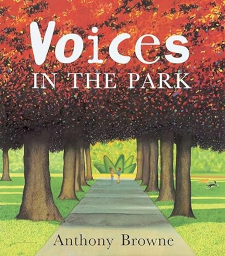 Voices In The Park - Anthony Browne - Dk Children 