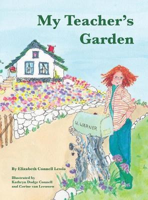 Libro My Teacher's Garden - Elizabeth Connell Lewis