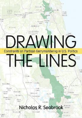 Libro Drawing The Lines : Constraints On Partisan Gerryma...