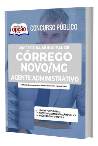 Apostila Concurso Córrego Mg - Agente Administrativo