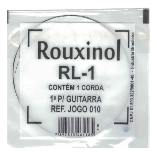 Corda Avulsa E Mi (1ª) Para Guitarra Rouxinol Rl-1 .010