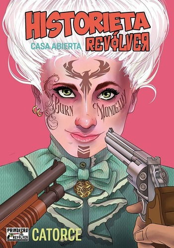 Primavera Revolver Historieta Casa Abierta Catorce - Nuevo!