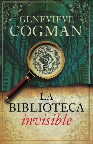 La Biblioteca Invisible Genevieve Cogman Umbriel Argentina