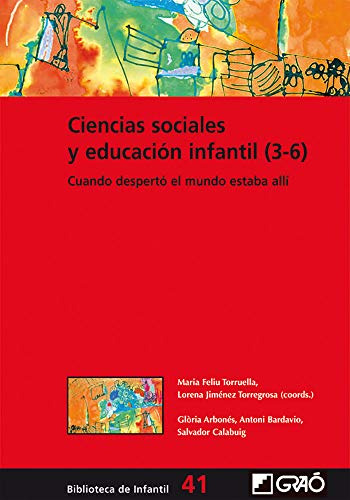 Ciencias Sociales Y Educación Infantil, 3-6 : Cuando Despert