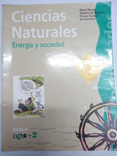 Ciencias Naturales Energía Y Sociedad Ed. Estrada 