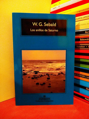 Los Anillos De Saturno - Wg Sebald