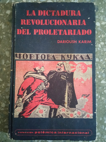 La Dictadura Revolucionaria Del Proletariado