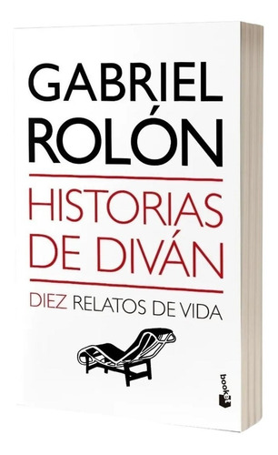 Historias De Diván De Gabriel Rolón - Booket