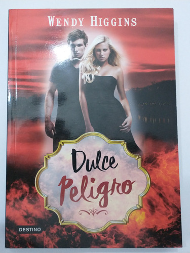 Libro Dulce Peligro Wendy Higgins (48)