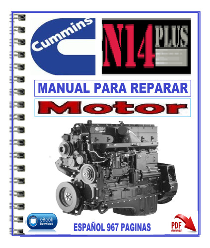 Manual De Taller Reparación Motor Cummins Serie N14 Plus