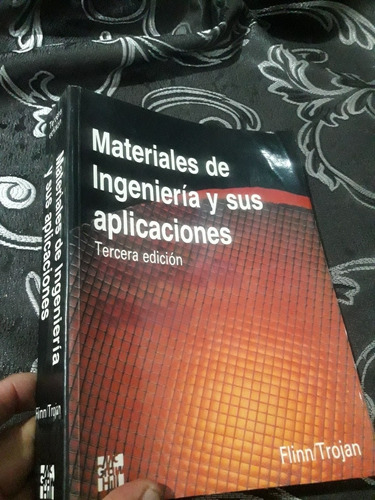 Libro Materiales De Ingenieria Y Sus Aplicaciones Flinn