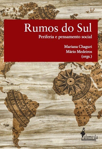 Libro Rumos Do Sul: Periferia E Pensamento Social - Mario Au