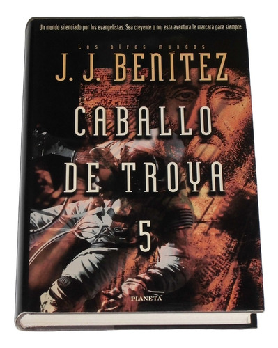 Caballo De Troya 5 / J. J. Benitez