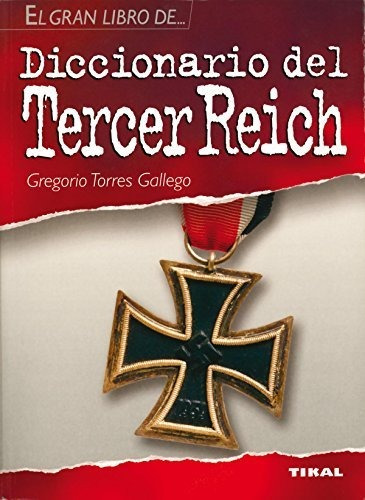 Diccionario Del Tercer Reich.