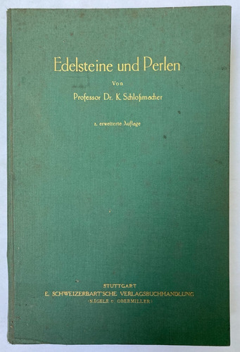 (perlas) Schlossmacher. Edelsteine Und Perlen. 1959.