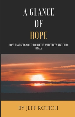 Libro A Glance Of Hope: Hope That Gets You Through The Wi...