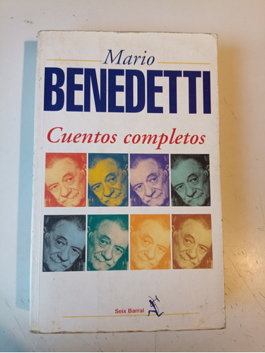 Cuentos Completos Mario Benedetti Seix Barral