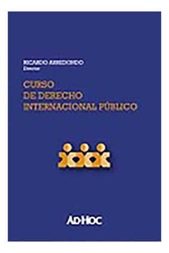 Cur So De Derecho Internacional Publico - Arredondo, Ricardo