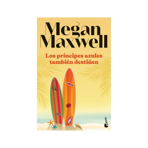 Los Principes Azules Tambien Destiñen, De Maxwell, Megan. Editorial Booket, Tapa Blanda En Español